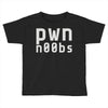 pwn noobs (2) Toddler T-shirt