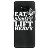 eat plants lift heavy Samsung Galaxy S8