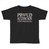 proud autism son Toddler T-shirt