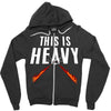 this is heavy Zipper Hoodie