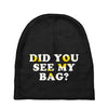 Did You See My Bag Baby Beanies