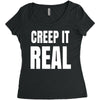 creep it real Women's Triblend Scoop T-shirt