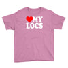 love my locs Youth Tee