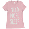 need more sleep (2) Ladies Fitted T-Shirt