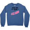 never mind the bulldogs Crewneck Sweatshirt