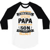 Super Cool Papa Of A Freaking Awesome Son 3/4 Sleeve Shirt