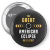Great American Solar Eclipse 2017 Pin-back button