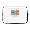 there's so much more room for activities funny joke Laptop sleeve