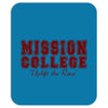 mission college maroon Mousepad