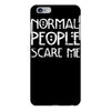 normal people scare me iPhone 6/6s Plus Case