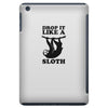 drop like a sloth iPad Mini