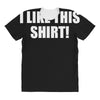 i'd flex but i like this shirt All Over Women's T-shirt