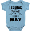 Legends Are Born In May Baby Onesie