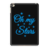 oh my stars adult iPad Mini 4