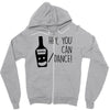 can i dance Zipper Hoodie