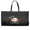 Excuse Me Is It April Yet Baby Boy Weekender Totes
