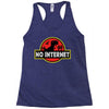 No Internet Racerback Tank