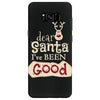 dear santa i've been good Samsung Galaxy S8