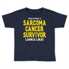 This is What a Sarcoma Cancer Survivor Looks Like Toddler T-shirt