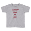 i finally fixed the sink Toddler T-shirt