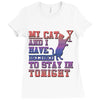 my cat and i stay in tonight Ladies Fitted T-Shirt