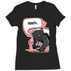 meh says honey badger Ladies Fitted T-Shirt