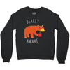 bearly awake Crewneck Sweatshirt