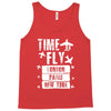 TIME TO FLY TO LONDON PARIS NEW YORK Tank Top