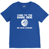come to the dark side we have cookies V-Neck Tee
