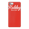 hubby since 2015 funny iPhone 7 Case