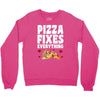 pizza fixes everything Crewneck Sweatshirt