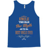 uncle the man the myth best uncle  ever Tank Top