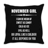 Super November Girl Throw Pillow
