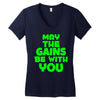 gym gains fitness slogan Women's V-Neck T-Shirt