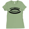 may contain prosecco Ladies Fitted T-Shirt