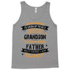 Super Cool Grandson Of A Freaking Awesome Father Tank Top