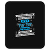 It's A Pop Pop Thing Mousepad