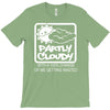 partly cloudy 100% getting wasted gift drugs drinking pissed bong fuun T-Shirt