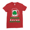 drunk lives matter Ladies Fitted T-Shirt