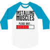 new installing muscle 3/4 Sleeve Shirt