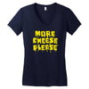 more cheese please Women's V-Neck T-Shirt