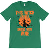 wine witch! T-Shirt