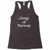 song of norway Racerback Tank