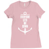 Everyone Lets Me Down Ladies Fitted T-Shirt