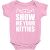 show me your kitties Baby Onesie