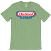 the good old days T-Shirt