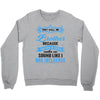 They Call Me Brother Partner in Crime Crewneck Sweatshirt