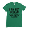 i'm not clumsy Ladies Fitted T-Shirt