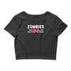 zombies love you, ideal birthday gift or present Crop Top