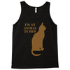 im an animal in bed Tank Top